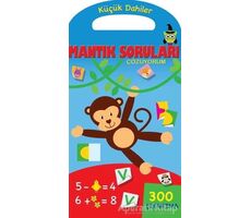 Küçük Dahiler - Mantık Soruları Çözüyorum - Kolektif - Parıltı Yayınları