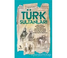 Türk Sultanları - Muhammet Cüneyt Özcan - Anonim Yayıncılık