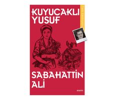 Kuyucaklı Yusuf - Sabahattin Ali - Anonim Yayıncılık