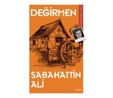 Değirmen - Sabahattin Ali - Anonim Yayıncılık