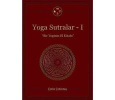 Yoga Sutralar - 1 Ciltli - Çetin Çetintaş - Yogakioo Yayınları