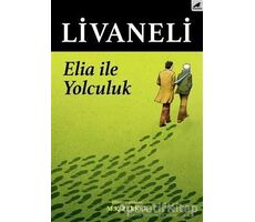 Elia İle Yolculuk - Zülfü Livaneli - Kara Karga Yayınları