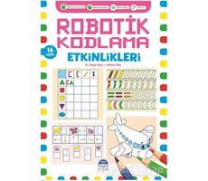 Robotik Kodlama Etkinlikleri - 6 - Başar Ataç - Martı Çocuk Yayınları