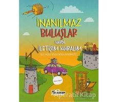 Haydi İletişim Kuralım - İnanılmaz Buluşlar - Matt Turner - Teleskop Popüler Bilim