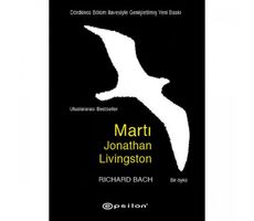 Martı Jonathan Livingston (Dördüncü Bölüm İlavesiyle) - Richard Bach - Epsilon Yayınevi