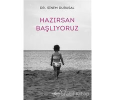 Hazırsan Başlıyoruz - Sinem Durusal - Müptela Yayınları