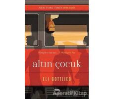 Altın Çocuk - Eli Gottlieb - Yabancı Yayınları