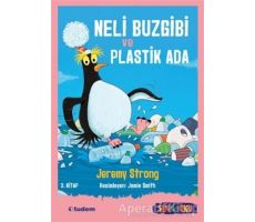 Neli Buzgibi ve Plastik Ada 3.Kitap - Jeremy Strong - Tudem Yayınları