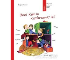 Beni Kimse Kızdıramaz ki! - Dagmar Geisler - Gergedan Yayınları