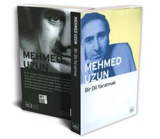 Bir Dil Yaratmak - Mehmed Uzun - Mehmed Uzun