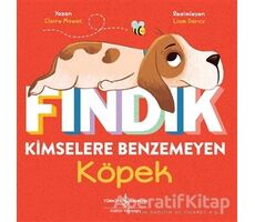 Fındık Kimselere Benzemeyen Köpek - Claire Mowat - İş Bankası Kültür Yayınları