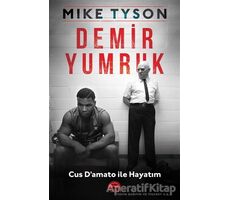 Demir Yumruk - Mike Tyson - Martı Yayınları