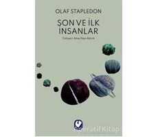 Son ve İlk İnsanlar - Olaf Stapledon - Cem Yayınevi