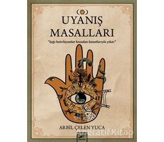 Uyanış Masalları - Arbil Çelen Yuca - Kara Karga Yayınları