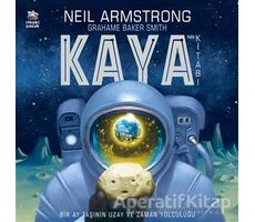 Kaya’nın Kitabı - Neil Armstrong - İthaki Çocuk Yayınları