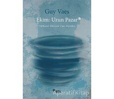 Ekim: Uzun Pazar - Guy Vaes - Sel Yayıncılık