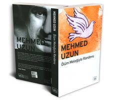 Ölüm Meleğiyle Randevu - Mehmed Uzun - İthaki Yayınları