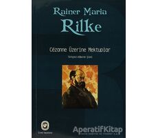 Cezanne Üzerine Mektuplar - Rainer Maria Rilke - Cem Yayınevi