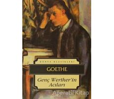 Genç Werther’in Acıları - Johann Wolfgang von Goethe - İskele Yayıncılık