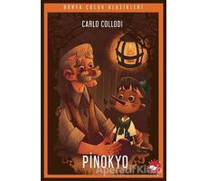 Pinokyo - Carlo Collodi - Beyaz Balina Yayınları