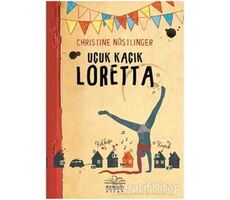 Uçuk Kaçık Loretta - Christine Nöstlinger - Nemesis Kitap