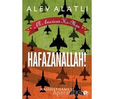 Hafazanallah! - Nasihatname 2 - Alev Alatlı - Turkuvaz Kitap