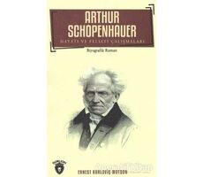 Arthur Schopenhauer - Ernest Karloviç Watson - Dorlion Yayınları