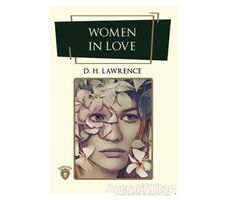 Women In Love - David Herbert Richards Lawrence - Dorlion Yayınları