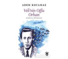 Velinin Oğlu Orhan - Adem Kocamaz - Dorlion Yayınları