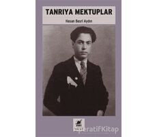 Tanrıya Mektuplar - Hasan Basri Aydın - Ayrıntı Yayınları