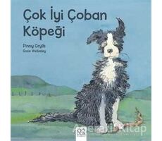 Çok İyi Çoban Köpeği - Rosie Wellesley - 1001 Çiçek Kitaplar