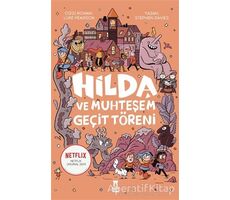 Hilda ve Muhteşem Geçit Töreni - Stephen Davies - Taze Kitap