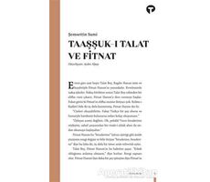 Taaşşuk-ı Talat ve Fitnat - Şemsettin Sami - Turkuvaz Kitap