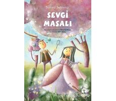 Sevgi Masalı - Samed Behrengi - Turkuvaz Çocuk