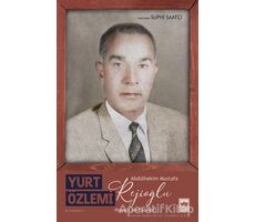 Yurt Özlemi - Suphi Saatçi - Ötüken Neşriyat