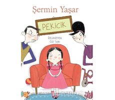 Pekicik - Şermin Yaşar - Doğan Egmont Yayıncılık