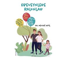 Ebeveynlere Balonlar - Nevzat Adil - ELMA Yayınevi