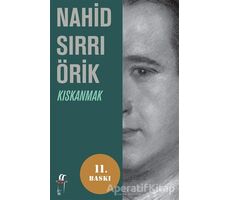 Kıskanmak - Nahid Sırrı Örik - Oğlak Yayıncılık