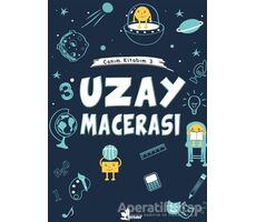 Uzay Macerası - Canım Kitabım 3 - Kolektif - Çınar Yayınları