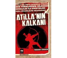 Atillanın Kalkanı - Hasan Erdem - Ötüken Neşriyat