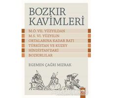 Bozkır Kavimleri - Egemen Çağrı Mızrak - Ötüken Neşriyat