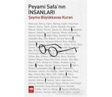 Peyami Safanın İnsanları - Şeyma Büyükkavas Kuran - Ötüken Neşriyat