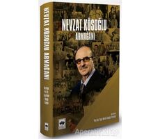 Nevzat Kösoğlu Armağanı - A. Melek Özyetgin - Ötüken Neşriyat