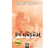 Dönüşüm - Franz Kafka - Eksik Parça Yayınları