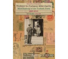 Türkiyede Postanın Mikrotarihi - Microhistory of the Turkish Posts