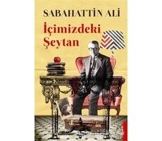 İçimizdeki Şeytan - Sabahattin Ali - Destek Yayınları