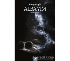 Albayım - Hasip Akgül - Ayrıntı Yayınları