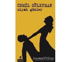 Siyah Gözler - Cemil Süleyman - Ayrıntı Yayınları