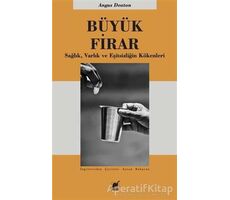 Büyük Firar - Angus Deaton - Ayrıntı Yayınları