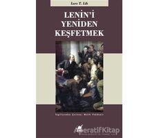 Lenini Yeniden Keşfetmek - Lars T. Lih - Ayrıntı Yayınları